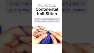 Thumbnail: How to Do the Continental Knit Stitch ✨