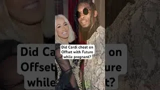 Thumbnail: Offset hints Cardi B cheated on him with Future while she was pregnant 😭 #cardib #offset
