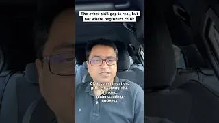 Thumbnail: The cyber skill gap is real, but not where beginners think