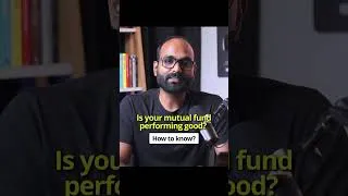 Thumbnail: Is Your Mutual Fund Performing Good? How To Know?