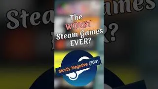 Thumbnail: The WORST Steam Games Ever Made...🗑️ #shorts