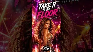 Thumbnail: Jennifer Lopez - Take it to the Floor (Lyrics)