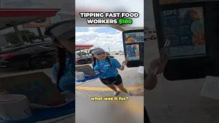 Thumbnail: Tipping Fast Food Workers $100