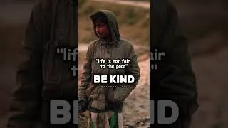 Thumbnail: Life is not fair to the poor. #foryou  #kindness #love  #motivation