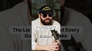 Thumbnail: The Lie Detector Test Every Guru Should Take