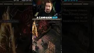 Thumbnail: Campaign Skip is a BAD Idea in Path of Exile